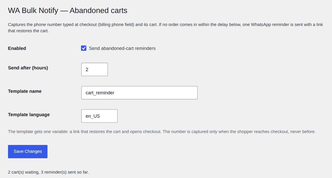 Bulk Order Notifications for WA Abandoned carts settings: reminders enabled, sent 2 hours after checkout is abandoned with the cart_reminder template, 2 carts waiting and 3 reminders sent